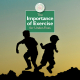 The Importance of Exercise for Under-Fives