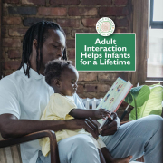 Adult Interaction Helps Infants for a Lifetime