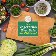 Is a Vegetarian Diet Safe for Children?