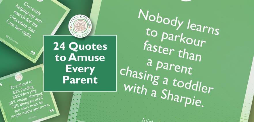 24 Parenting Quotes to Amuse Every Parent