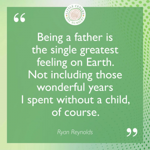 Being a father is the single greatest feeling on Earth. Not including those wonderful years I spent without a child, of course.