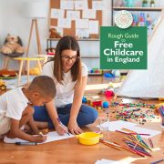 Rough Guide to Free Childcare for Children in England (2023 Edition)