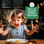 How to Handle Toddler Tantrums — A Parent’s Guide